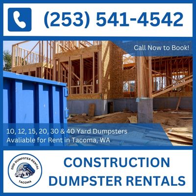 Quality Construction Dumpster Rentals in Tacoma, WA & anywhere in Pierce County - DDD Dumpster Rental Tacoma

